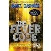 Fever Code (Maze Runner, Book Five; Prequel) (James Dashner)(Brožovaná)