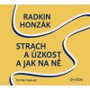Strach a úzkost a jak na ně - Radkin Honzák