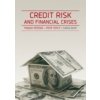 Credit risk and financial crises - Pečená Teplý