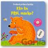 Kto tu prdí, macko? Zvuková prdiaca knižka