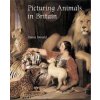 Picturing Animals in Britain (Diana Donald)()