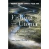 Fishing In Utopia (Andrew Brown)(Brožovaná)