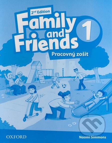 Family and Friends 2nd Edition 1 Workbook Naomi Simmons Tamzin Thompson and Jenny Quintana