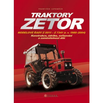 Traktory Zetor - František Lupoměch