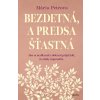 Bezdetná, a predsa šťastná (Mária Petrova)