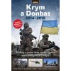 Krym a Donbas 2014-2015 - Ondrej Varaďa