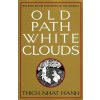 Old Path, White Clouds