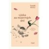 Láska za mizerných dní - Ewald Arenz