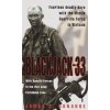 Blackjack-33: With Special Forces in the Viet Cong Forbidden Zone (Donahue James C.)
