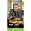 E-kniha O svobodě myšlení - Vlastimil Vondruška