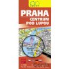 Praha centrum pod lupou