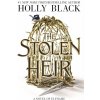 The Stolen Heir - Holly Black