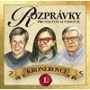 CD - Rozprávky Kronerovci 1 - CD