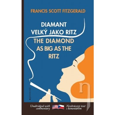 Diamant velký jako Ritz / The Diamond as Big as the Ritz - Scott Fitzgerald Francis