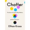 Chatter (Ethan Kross)(Pevná)