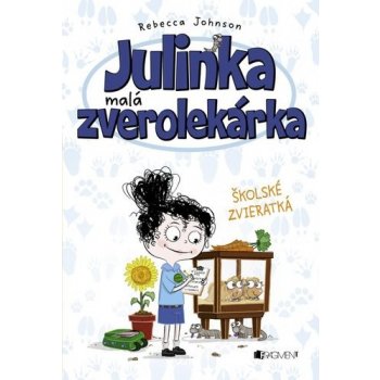 Julinka – malá zverolekárka 8 – Školské zvieratká