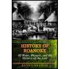 History of Roanoke