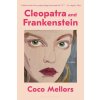 Cleopatra and Frankenstein (Brožovaná)
