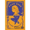 Poor Deer - Claire Oshetsky
