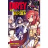 Dirty Way to Destroy the Goddess's Hero, Vol. 1 (light novel)