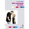Děti potřebují hranice - Rogge Uwe Jan