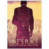 MIKE’S PLACE Pravdivý příběh o lásce blues a teroru v Tel Avivu - Baxter Jack Faudem Joshua