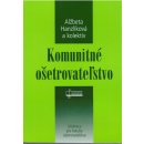 Komunitné ošetrovateľstvo - Alžbeta Hanzlíková