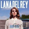 Lana Del Rey: Born to Die - Lana Del Rey