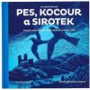 František Kalenda - Pes, kocúr a sirota uni