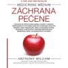 Záchrana pečene - Medicínske médium - Anthony William