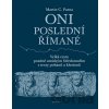 Oni poslední Římané - Martin C. Putna