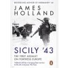 Sicily 43 - James Holland, Corgi Books