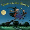Who's on the Broom? : A Room on the Broom Book - Julia Donaldson, Axel Scheffler (ilustrátor)