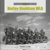 Harley-Davidson WLA: The Main US Military Motorcycle of World War II - Cameron Kim Quinn Robert