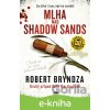 E-kniha Mlha nad Shadow Sands - Robert Bryndza