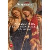 Signorelli 500. In viaggio con Luca Signorelli nelle sue terre
