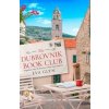 The Dubrovnik Book Club - Eva Glyn, One More Chapter