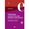 Préparer le DELF B1 et B2 Production écrite