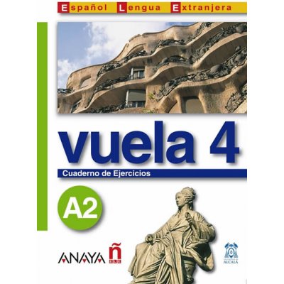 VUELA 4 CUEDERNO DE EJERCICIOS A2