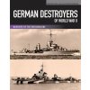 German Destroyers of World War II