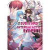 I'm the Evil Lord of an Intergalactic Empire! (Light Novel) Vol. 5