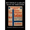 Rudolf Laban (Valerie Preston-Dunlop)(Brožovaná)