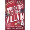 Apprentice to the Villain