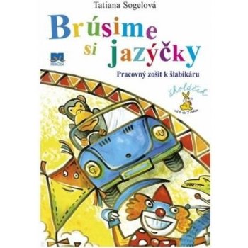 Brúsime si jazýčky Tatiana Sogelová