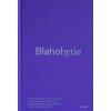 Blahobytie - Žaneta Morovská