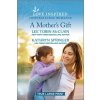 A Mother's Gift: An Uplifting Inspirational Romance (McClain Lee Tobin)