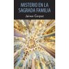 Misterio en la Sagrada Familia. Lektüre