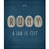 Runy a jak je číst - Rachel Newcombe