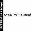 System Of A Down: Steal This Album! (Reedice 2018) - 2Vinyl (LP)
