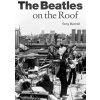 Beatles on the Roof (Tony Barrell)(Brožovaná)